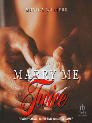 cover image of Marry Me Twice